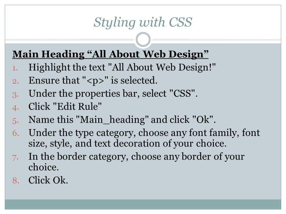 Styling with CSS Main Heading All About Web Design 1.