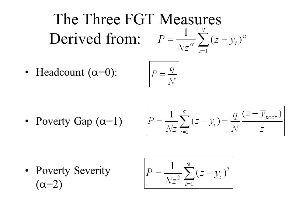 Chapter 3 Poverty. Measuring Poverty: The Headcount Index q = Number of  people with income below the poverty line (which we'll call z) N = Total  population. - ppt download
