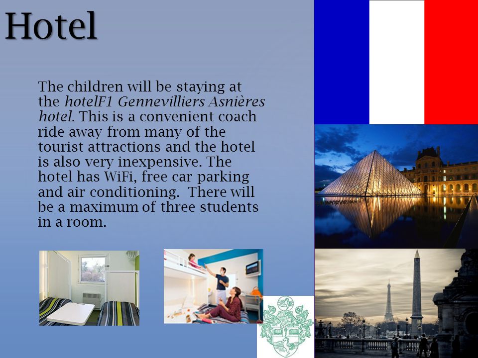 Introduction Your daughter has been carefully selected to attend the annual Yr 9 Trip to Paris.
