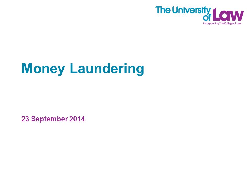 Money Laundering 23 September 2014