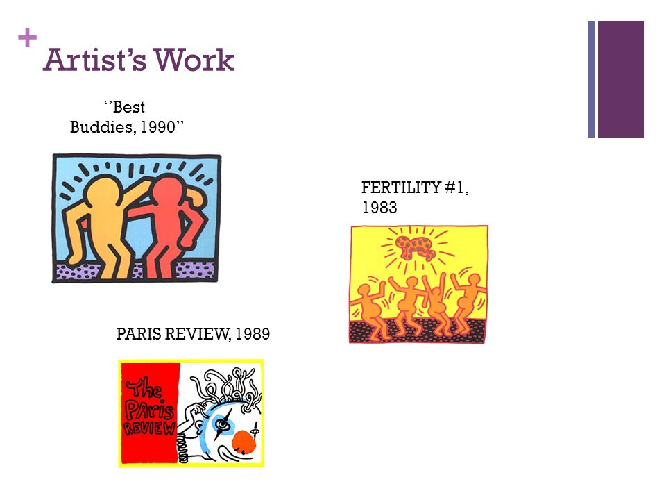 + Artist’s Work ‘’Best Buddies, 1990’’ FERTILITY #1, 1983 PARIS REVIEW, 1989