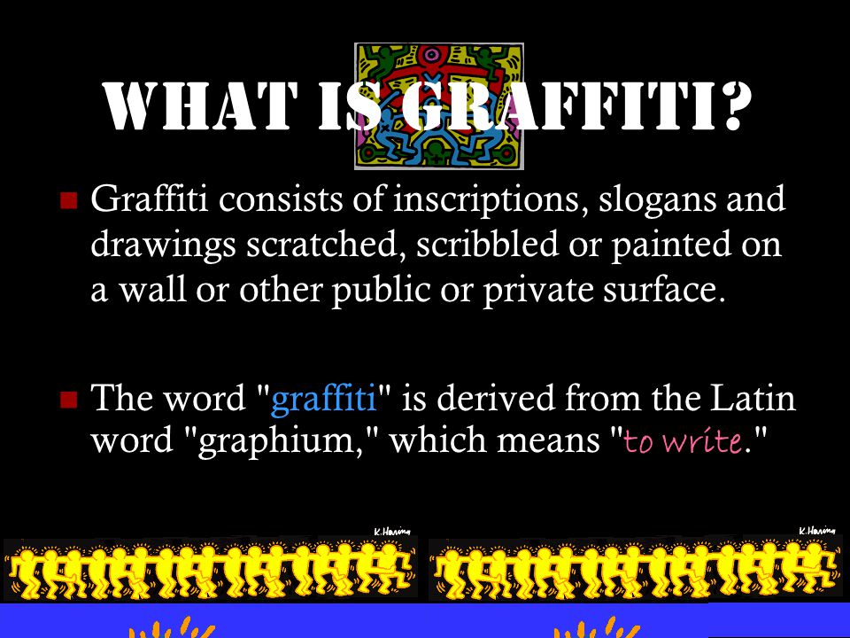 What is Graffiti.