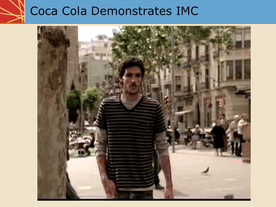 Coca Cola Demonstrates IMC