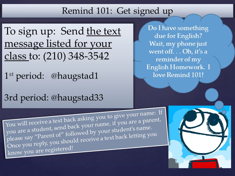 Help me do my english homework remind