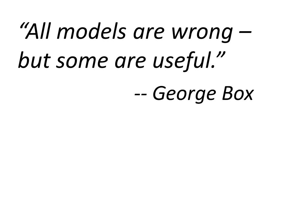 The Normal Model Ch. 6. “All models are wrong – but some are useful.” -- George  Box. - ppt download