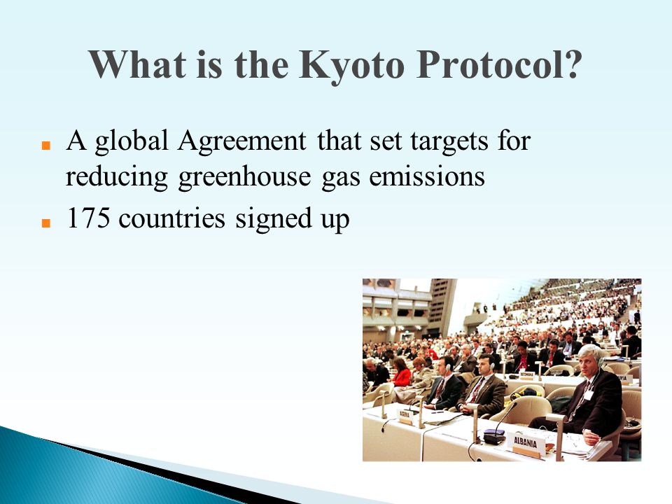 What is the Kyoto Protocol.