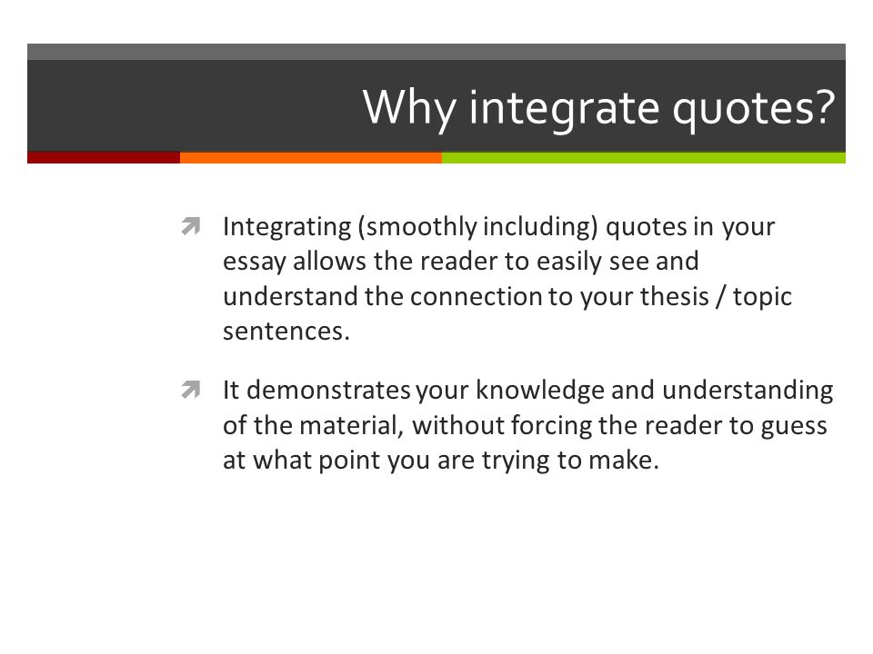 Why integrate quotes.