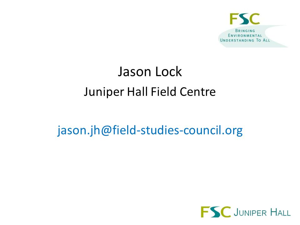 Jason Lock Juniper Hall Field Centre