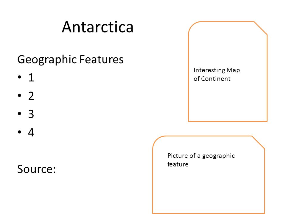 Antarctica Geographic Features Source: Interesting Map of Continent Picture of a geographic feature