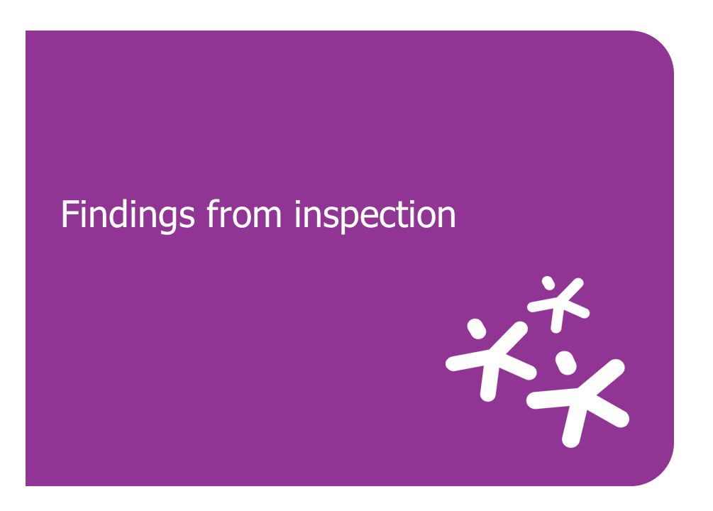 Findings from inspection