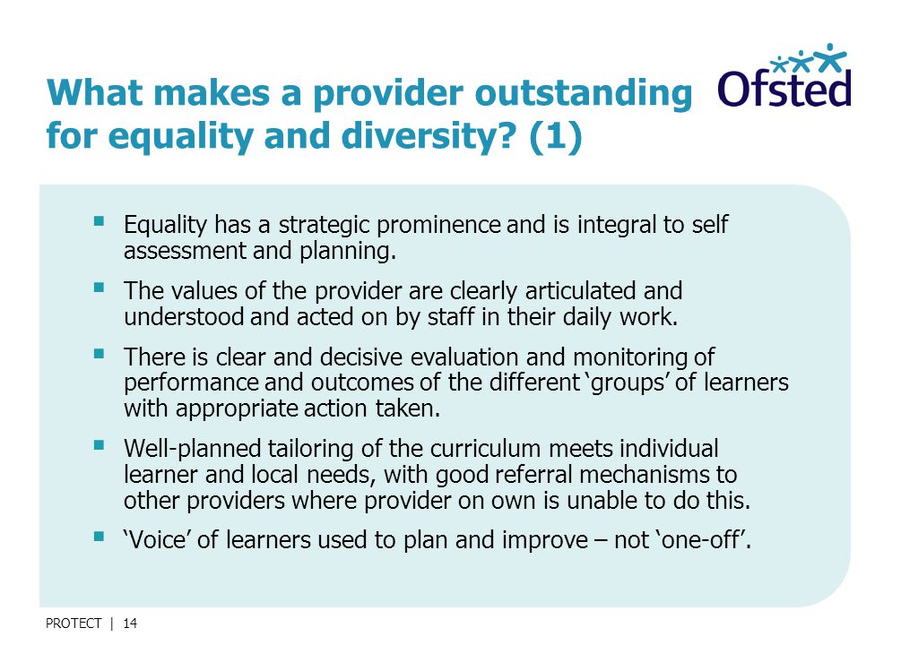 PROTECT | 14 What makes a provider outstanding for equality and diversity.