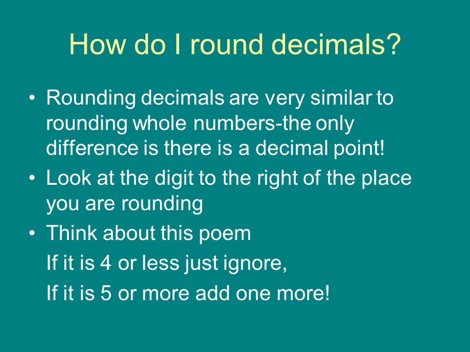 How do I round decimals.