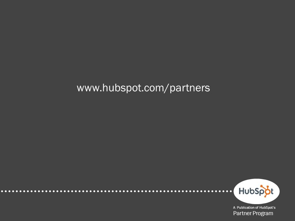 A Publication of HubSpot’s Partner Program