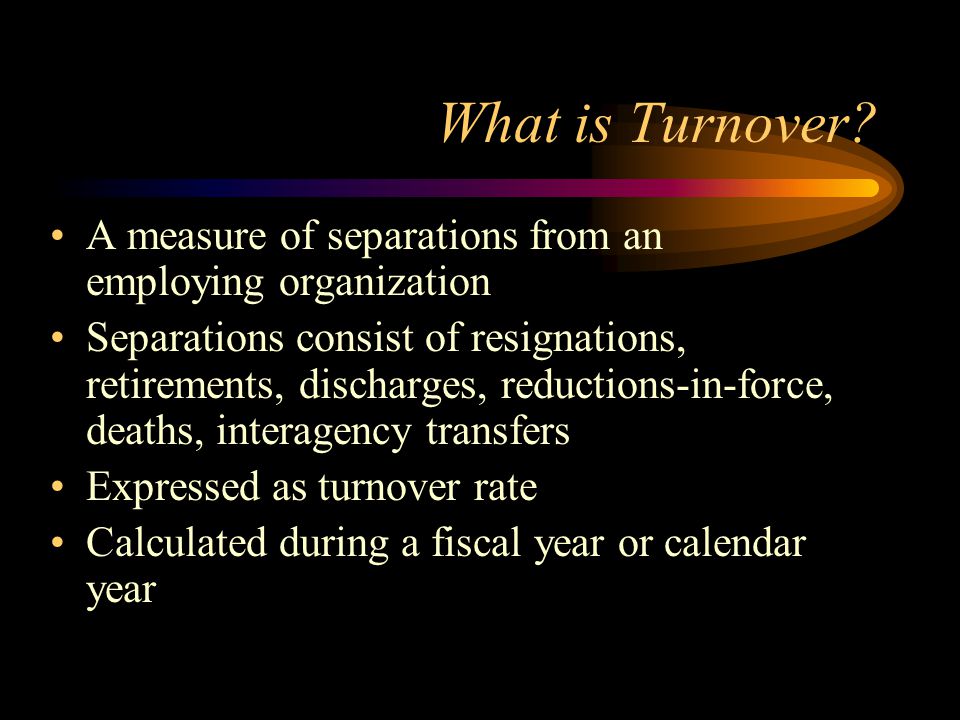 What is Turnover.