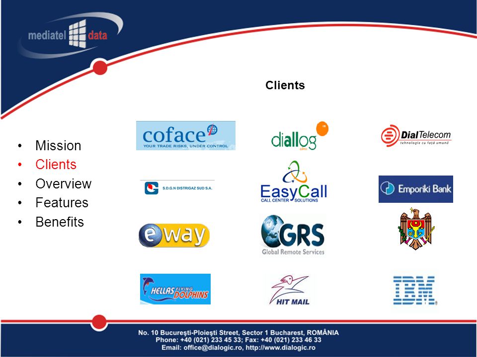 Mission Clients Overview Features Benefits Clients