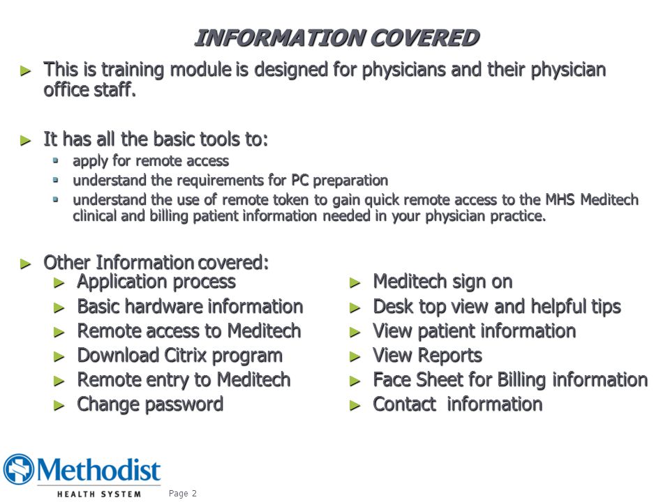 ► This is training module is designed for physicians and their physician office staff.