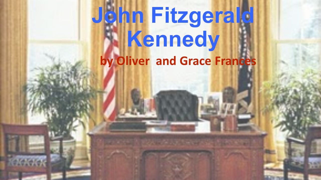 John Fitzgerald Kennedy by Oliver and Grace Frances