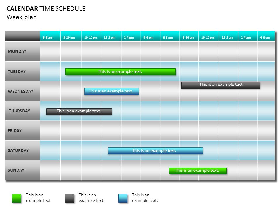 CALENDAR TIME SCHEDULE Week plan This is an example text.
