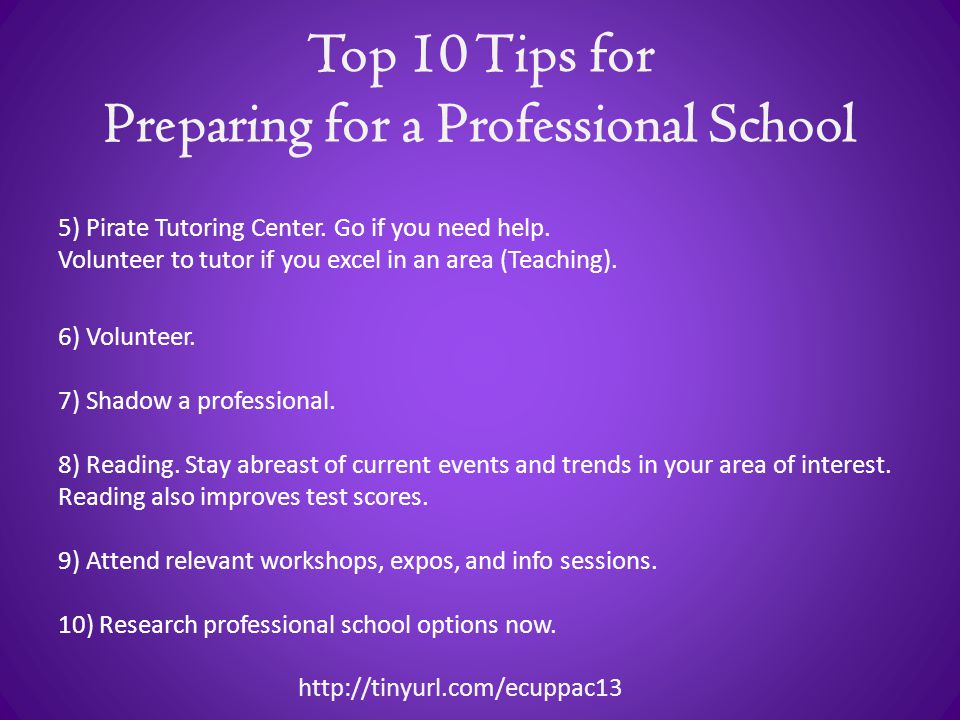 Top 10 Tips for Preparing for a Professional School 5) Pirate Tutoring Center.