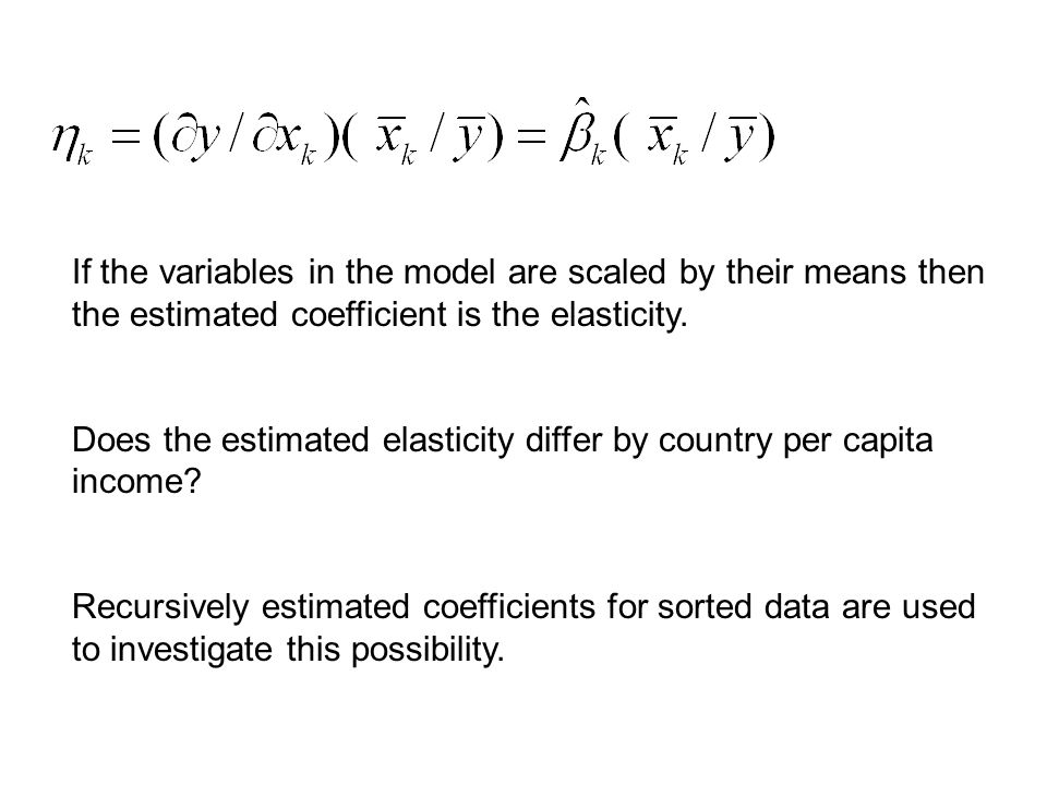 If the variables in the model are scaled by their means then the estimated coefficient is the elasticity.