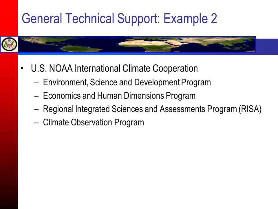 General Technical Support: Example 2 U.S.