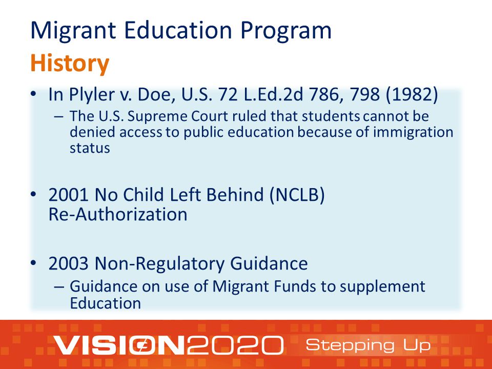 Migrant Education Program History In Plyler v. Doe, U.S.