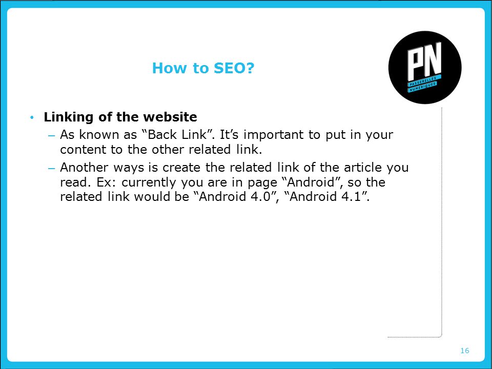 16 How to SEO. Linking of the website – As known as Back Link .