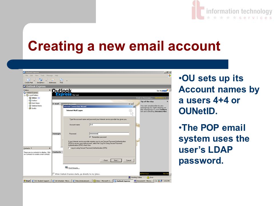Creating a new  account OU sets up its Account names by a users 4+4 or OUNetID.