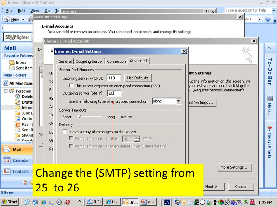 Change the (SMTP) setting from 25 to 26