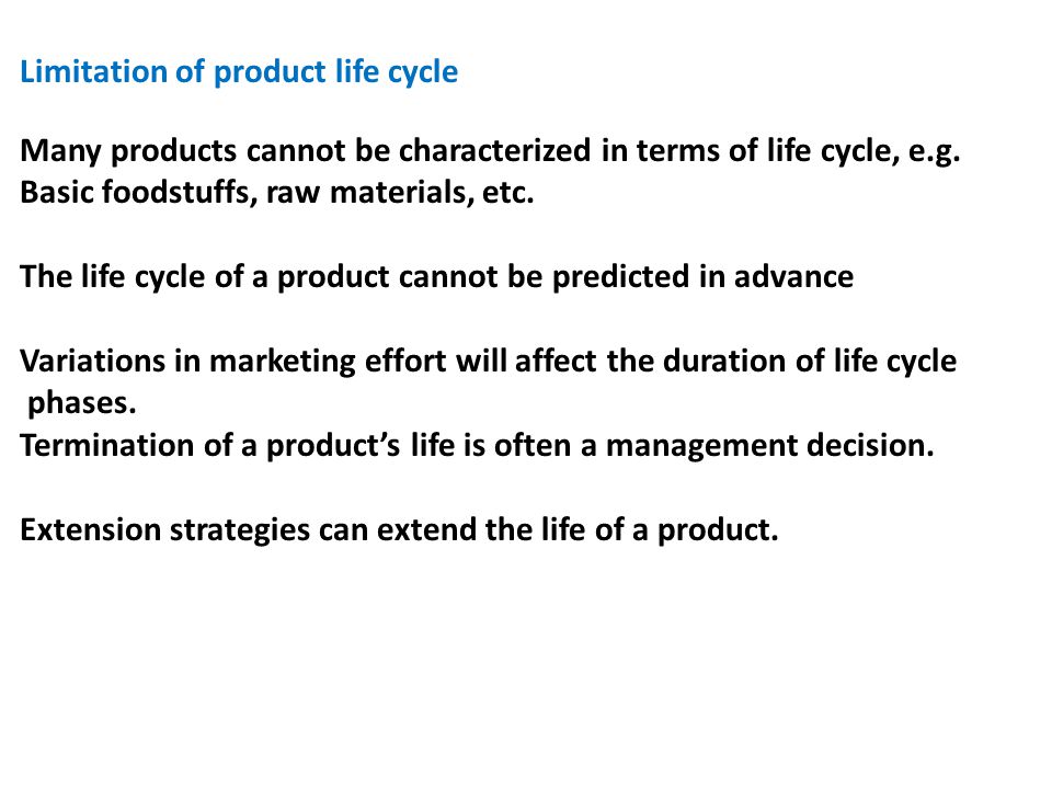 disadvantages of product life cycle
