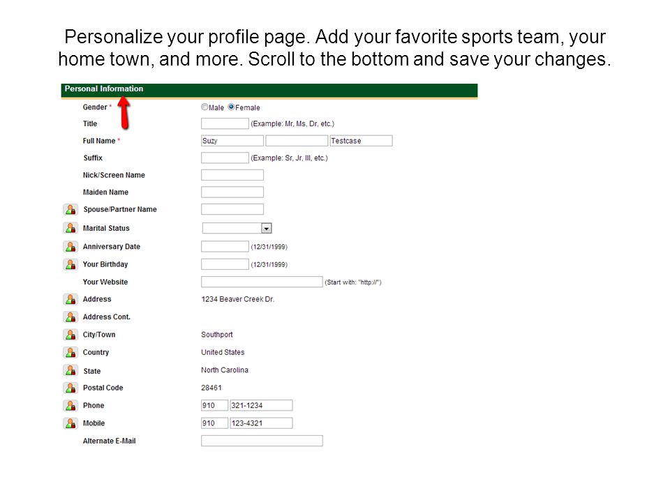 Personalize your profile page. Add your favorite sports team, your home town, and more.