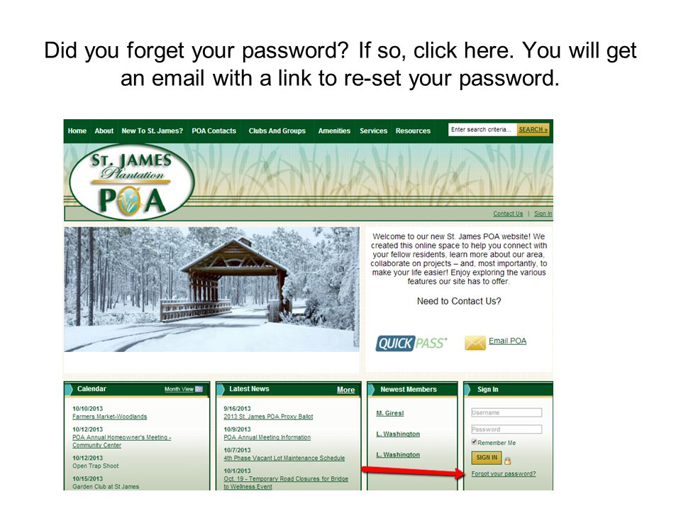 Did you forget your password. If so, click here.
