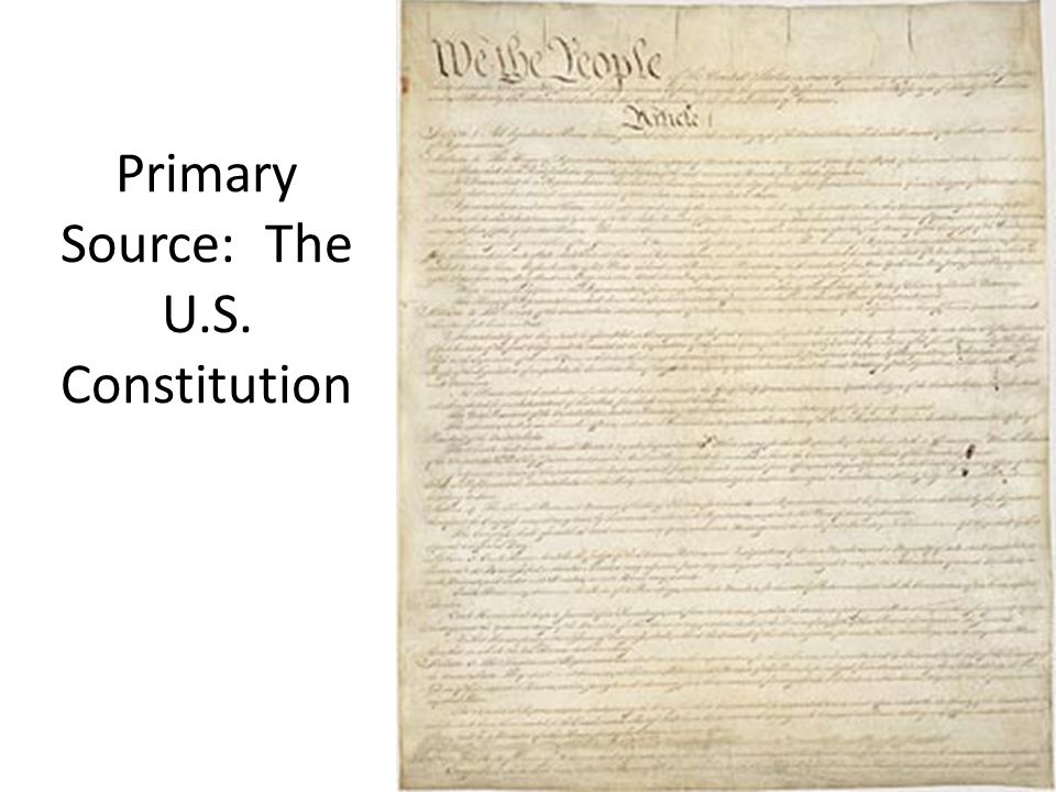 Primary Source: The U.S. Constitution