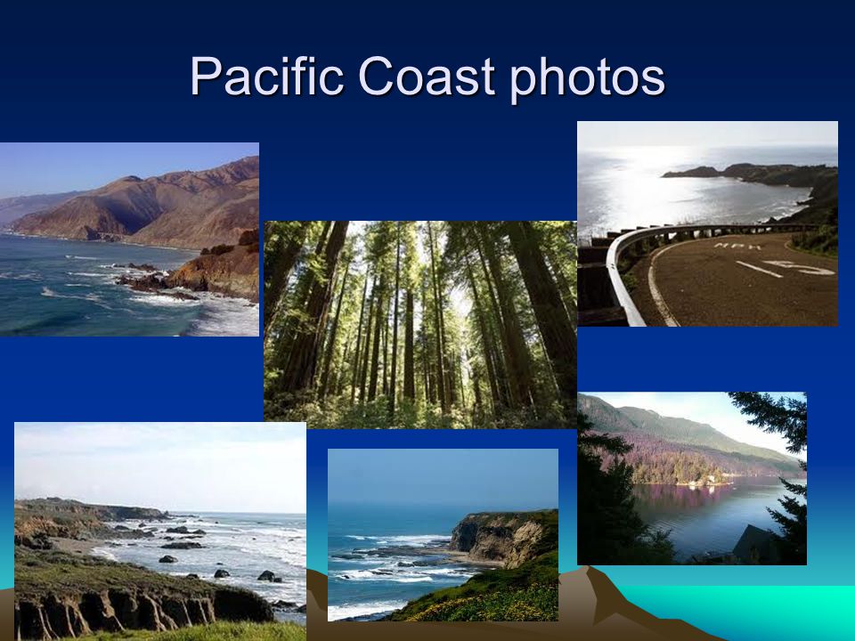 Pacific Coast photos