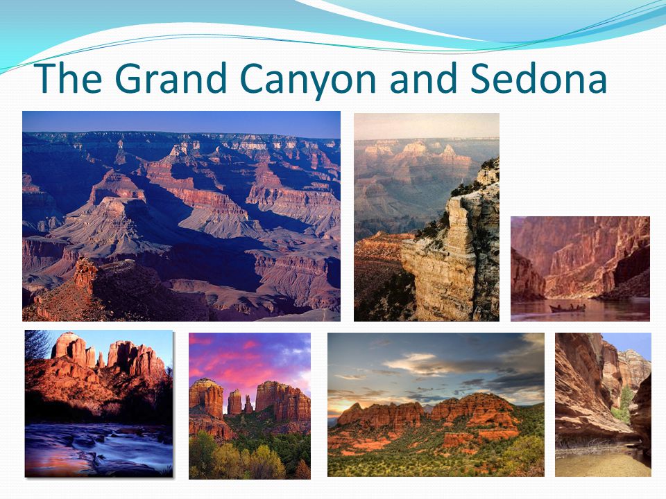 The Grand Canyon and Sedona