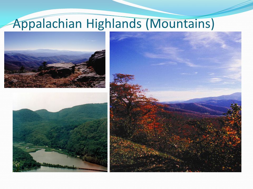 Appalachian Highlands (Mountains)