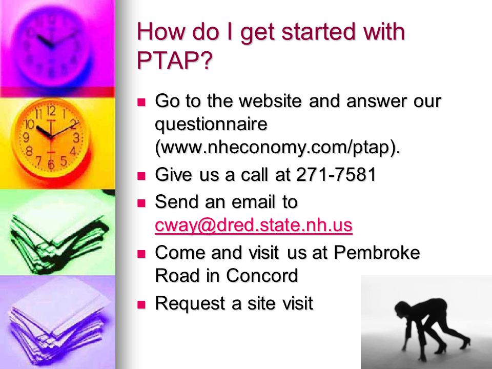 How do I get started with PTAP.