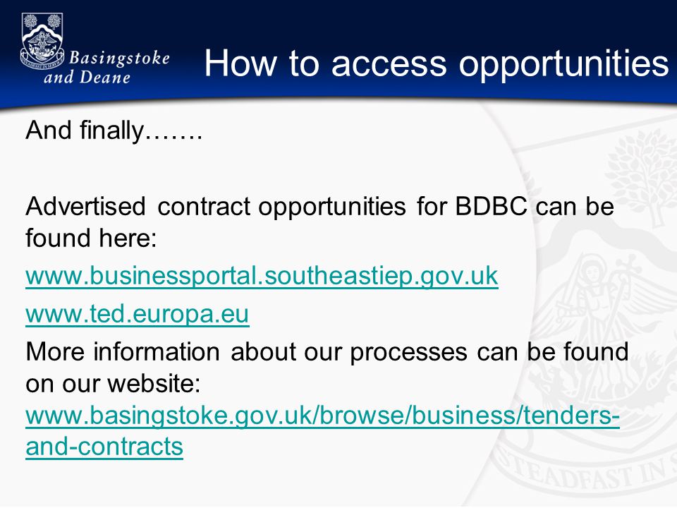 How to access opportunities And finally…….