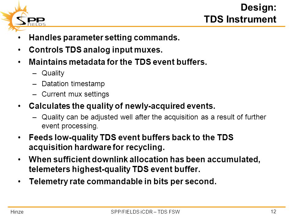 HinzeSPP/FIELDS iCDR – TDS FSW Design: TDS Instrument Handles parameter setting commands.