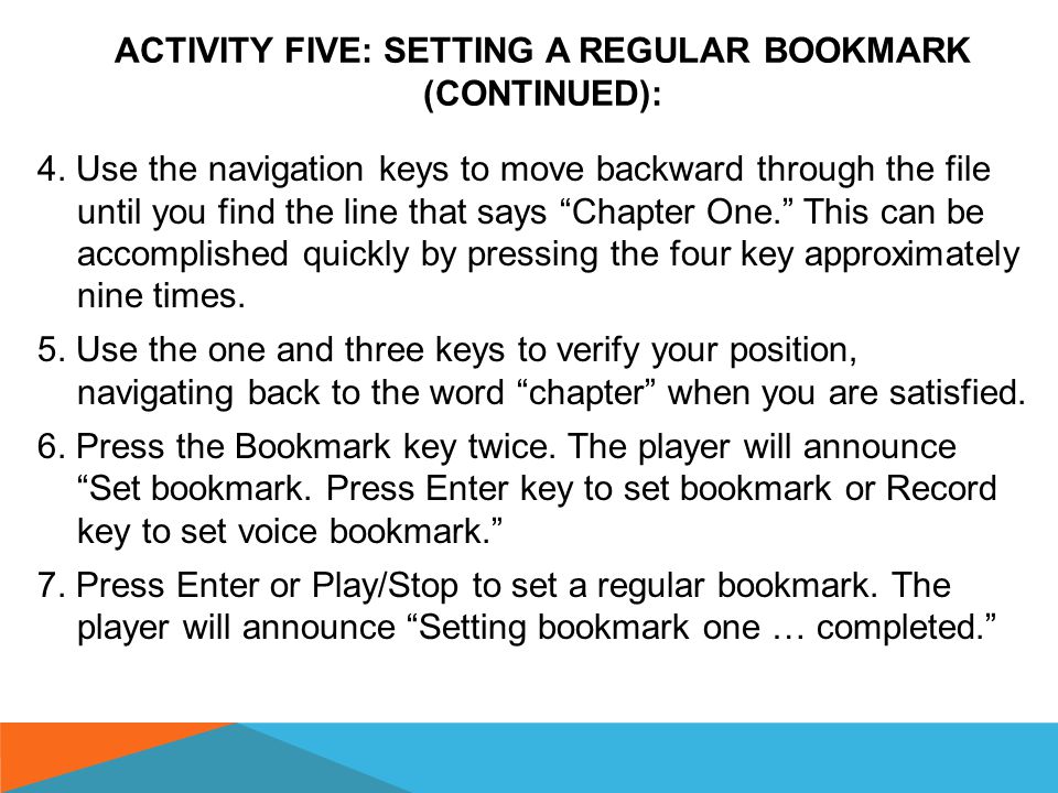 ACTIVITY FIVE: SETTING A REGULAR BOOKMARK (CONTINUED ON THE NEXT SLIDES) 1.