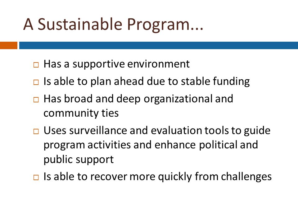A Sustainable Program...