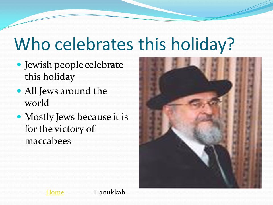 Who celebrates this holiday.