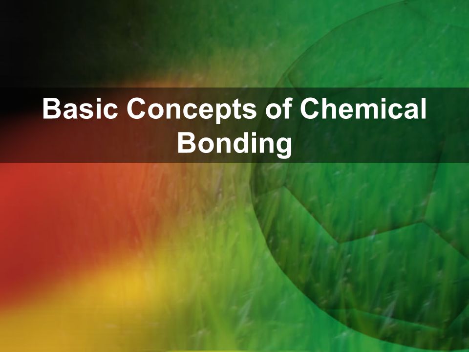 basic concepts of chemical bonding bonding ionic electrostatic