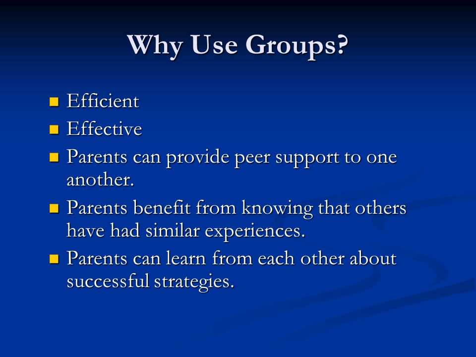 Why Use Groups.
