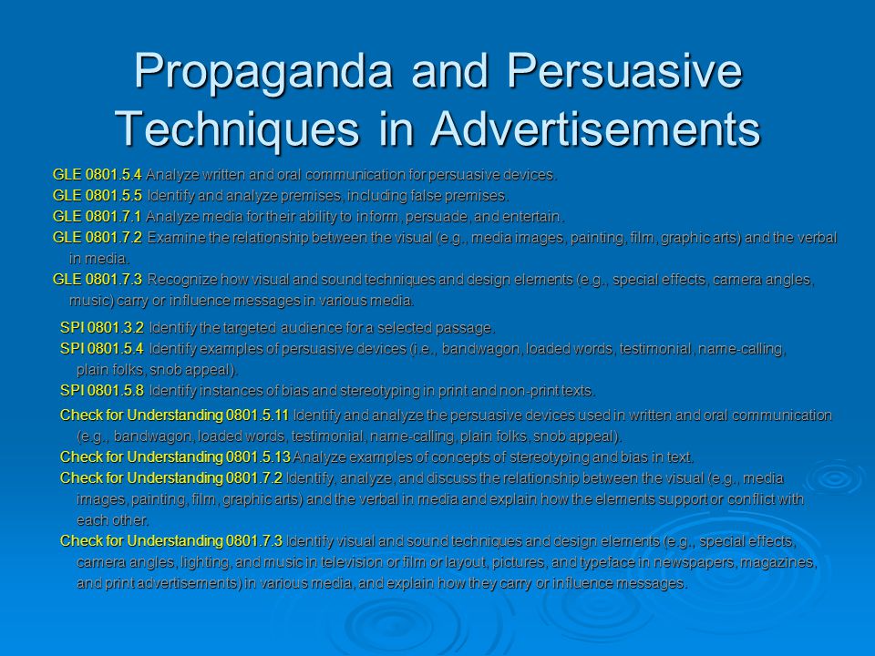 Propaganda and Persuasive Techniques in Advertisements SPI Identify the targeted audience for a selected passage.