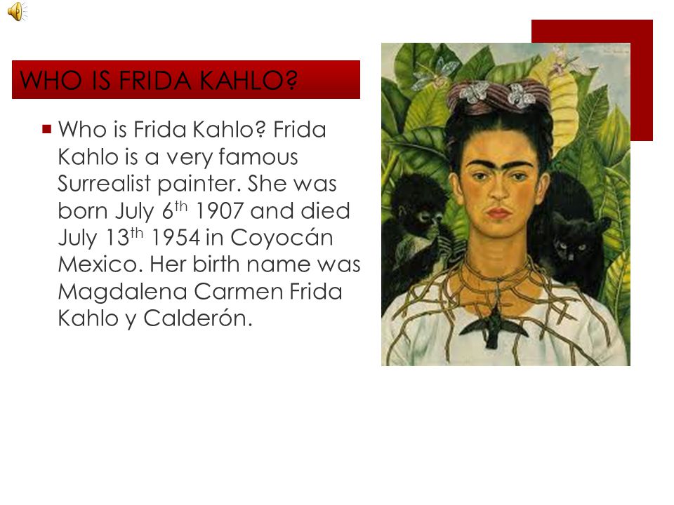 Frida Kahlo By: fRiEdA&hAnNaH