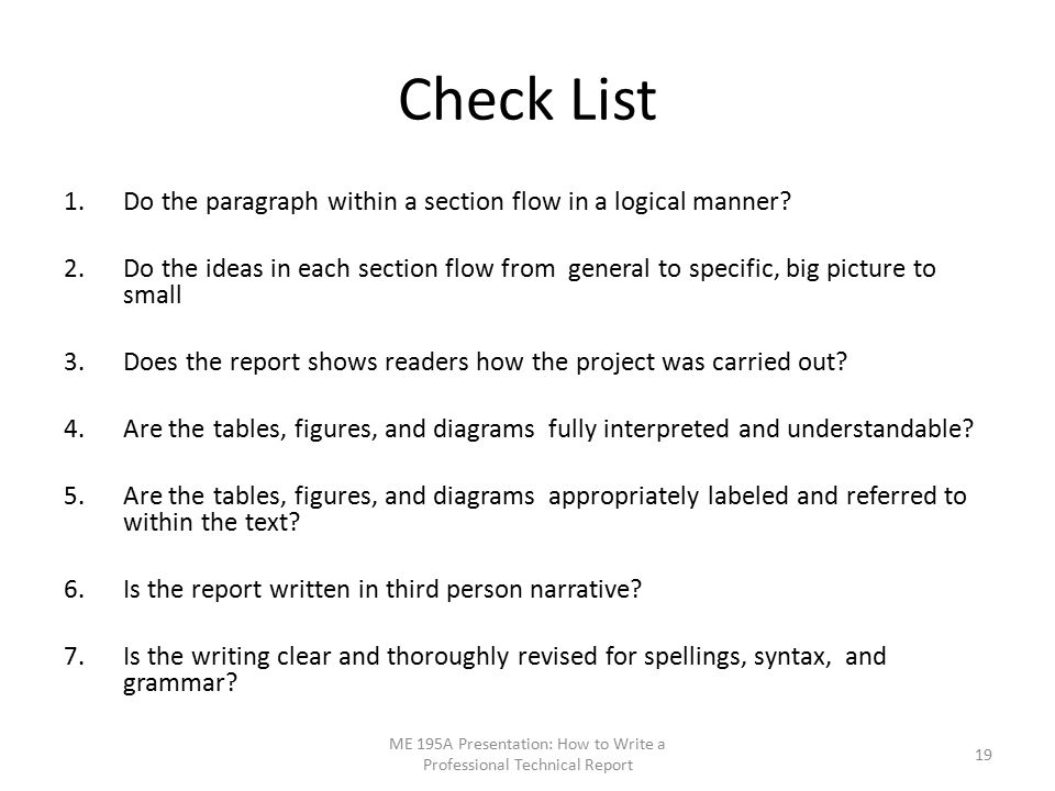Check List 1.Do the paragraph within a section flow in a logical manner.