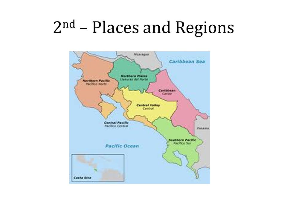 2 nd – Places and Regions