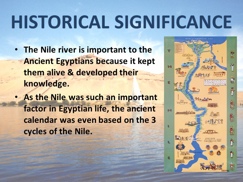 importance of the nile river today why was the nile river so important to ancient egyptian society