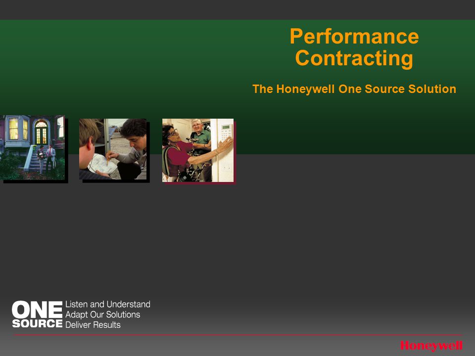 Performance Contracting The Honeywell One Source Solution